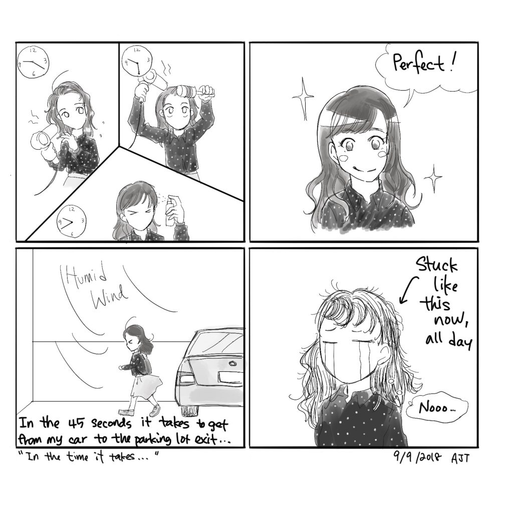 It takes forever to get the perfect hairdo, but only seconds to ruin it...